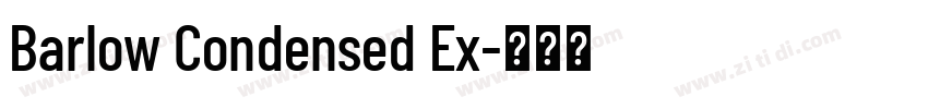 Barlow Condensed Ex字体转换